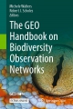 The GEO handbook on biodiversity observation networks